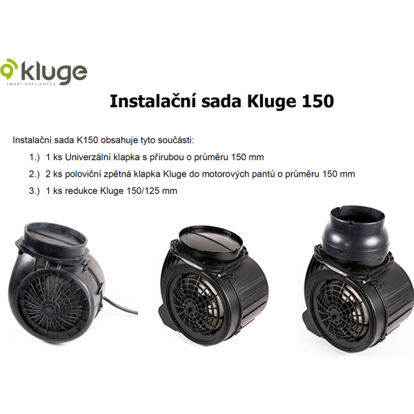Kluge 150 instalační sada pro odsavače par