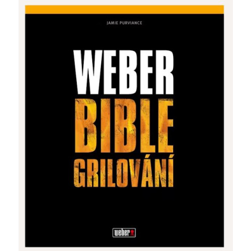 Weber Bible Grilovani Vol.1